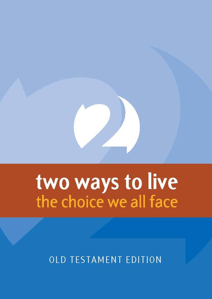 Two Ways to Live (Old Testament) cover