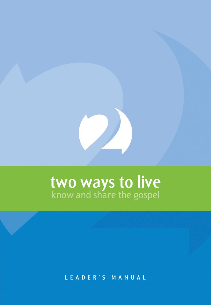 Two Ways to Live - Course Leader cover