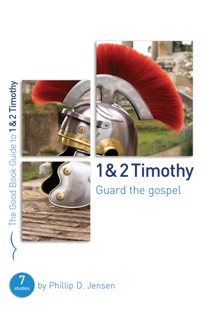 1 & 2 Timothy: Guard the Gospel cover
